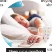  ??  ?? Sleep cycle monitors you while you sleep
