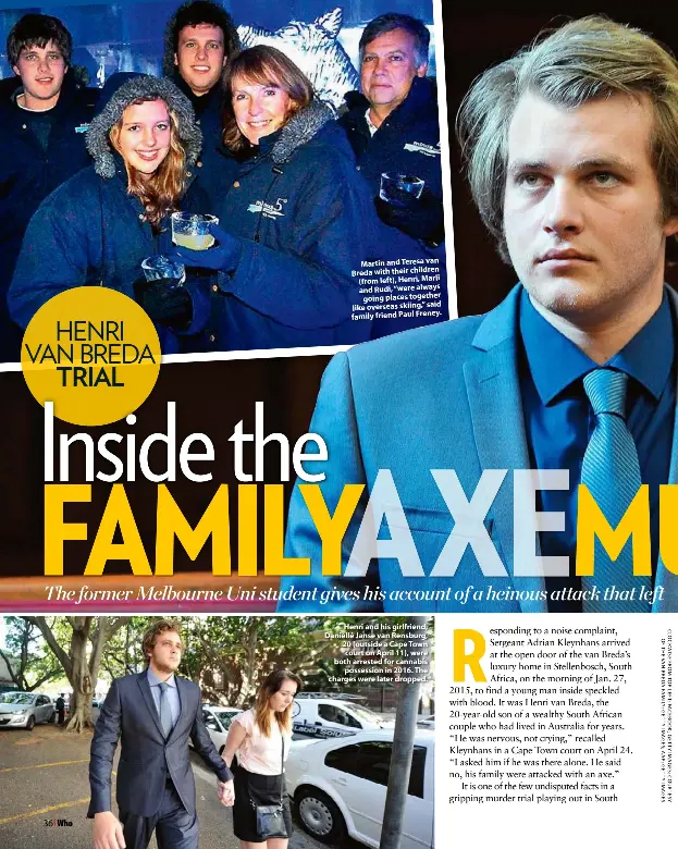 INSIDE THE FAMILY AXE MURDERS Henri van Breda gives his account of a ...