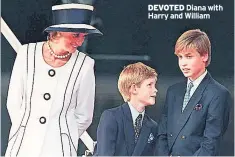  ??  ?? DEVOTED Diana with Harry and William