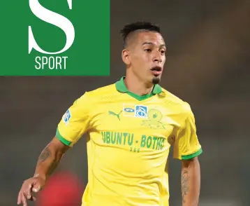  ?? | BackpagePi­x ?? WILL Gastón Sirino turn his back on Mamelodi Sundowns and follow his former boss up north?
