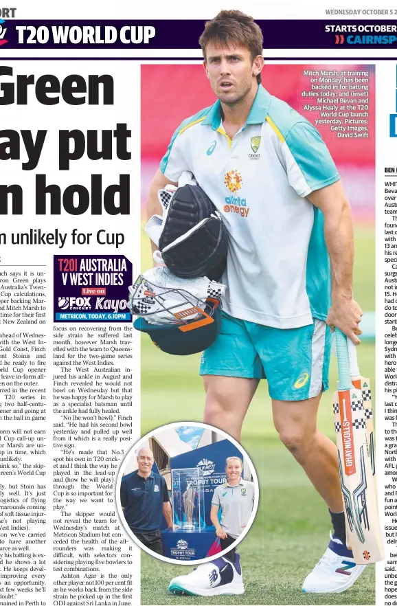  ?? Pictures: Getty Images, David Swift ?? Mitch Marsh, at training on Monday, has been backed in for batting duties today; and (inset) Michael Bevan and Alyssa Healy at the T20 World Cup launch yesterday.