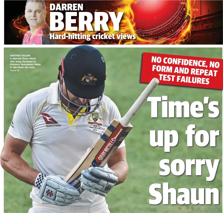  ?? Picture: AP ?? ANOTHER FAILURE: A dejected Shaun Marsh after being dismissed by Pakistan’s Mohammad Abbas in Abu Dhabi this week.