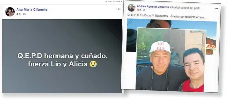  ?? FOTOS: FACEBOOK ?? RECUERDOS. Familiares y amigos de Cifuente y Almarás los recordaron en las redes sociales. Sus hermanos y sobrinos expresaron su dolor en mensajes vía Facebook.