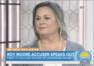  ?? NBC NEWS TODAY SCREEN GRAB ?? In this frame from video, Leigh Corfman speaks on NBC’s “Today” show during an interview in New York that aired Monday. Corfman is accusing Alabama Senate candidate Roy Moore of initiating sexual contact when she was 14.