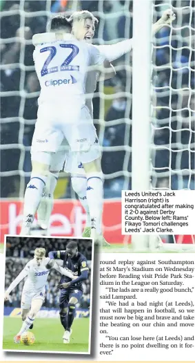  ??  ?? Leeds United’s Jack Harrison (right) is congratula­ted after making it 2-0 against Derby County. Below left: Rams’ Fikayo Tomori challenges Leeds’ Jack Clarke.