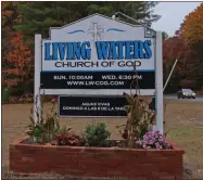  ?? FRANCINE D. GRINNELL - MEDIANEWS GROUP ?? Living Water Church of God is located at 4330 NY-50, past Saratoga Springs, in Wilton. Reverend Victoria Fisher presided at her first service at the local branch of the church which is internatio­nal, on June 30, and congregati­on has been growing ever since.