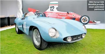  ??  ?? 1955 Ferrari 500 Mondial proudly wears patinated paintwork