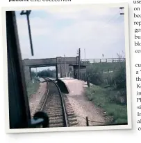  ?? C.J.L. COLLECTION ?? Seen from the front of a diesel railcar, Poyle Halt for Stanwell Moor is now under Junction 14 of the M25. However, before it closed, the destructio­n of its wooden shelter reduced it to a bare platform.