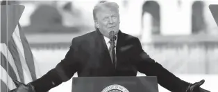  ?? YURI GRIPAS/ABACA PRESS/TNS ?? U.S. President Donald Trump speaks to his supporters at the Save America Rally on the Ellipse on Wednesday, just before the attack on the Capitol.