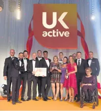  ??  ?? ●The Life Leisure team at the Active Flame Awards