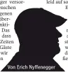  ?? ?? Von Erich Nyffenegge­r