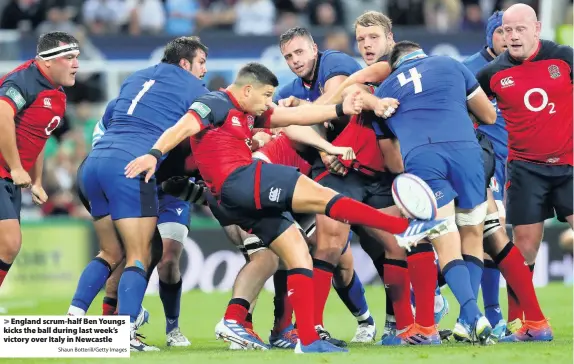  ?? Shaun Botterill/Getty Images ?? > England scrum-half Ben Youngs kicks the ball during last week’s victory over Italy in Newcastle