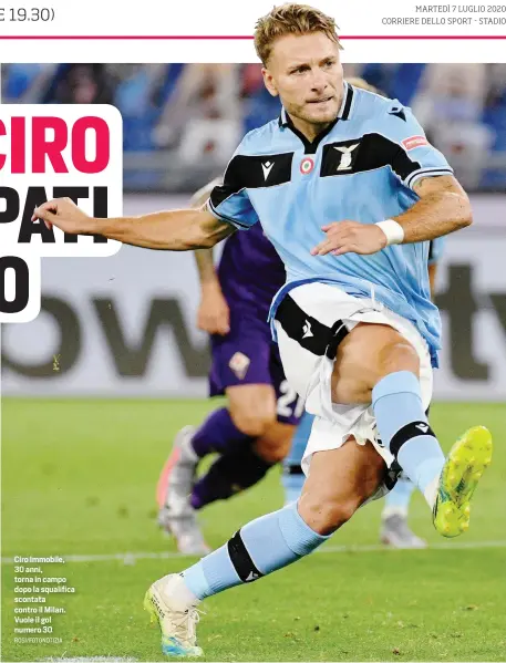  ?? ROSI/FOTONOTIZI­A ?? Ciro Immobile, 30 anni, torna in campo dopo la squalifica scontata contro il Milan. Vuole il gol numero 30