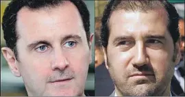  ?? European Pressphoto Agency ?? RAMI MAKHLOUF, right, was once a close advisor to Syrian President Bashar Assad, left. The government says his telecom firm owes it millions of dollars.