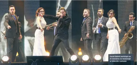  ??  ?? David Bisbal participó en el concierto en homenaje al fallecido cantante