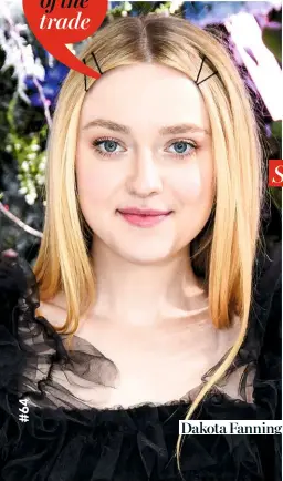  ??  ?? Dakota Fanning