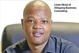  ?? ?? Lindo Mnisi of Atlegang Business Consulting