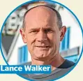  ??  ?? Lance Walker