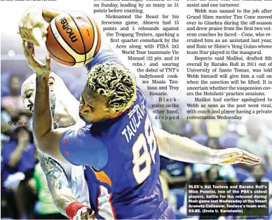  ??  ?? NLEX’s Asi Taulava and Barako Bull’s Mick Pennisi, two of the PBA’s oldest players, battle for the rebound during their game last Wednesday at the Smart Araneta Coliseum. Taulava’s team won, 93-85. (Ernie U. Sarmiento)