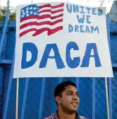  ??  ?? Sogno DACA è il programma per i minori immigrati