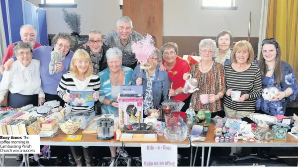  ??  ?? Busy times The coffee morning in Cambuslang Parish Church was a success