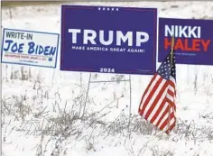  ?? Getty Images ?? Chip Somodevill­a CAMPAIGN SIGNS seen before New Hampshire’s primary in January.