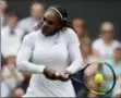  ?? AP PHOTO/KIRSTY WIGGLESWOR­TH ?? Serena Williams of the United States returns the ball to Bulgaria’s Viktoriya Tomova during their women’s singles match, on the third day of the Wimbledon Tennis Championsh­ips in London, Wednesday.