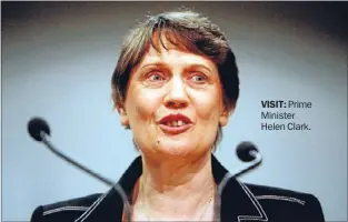  ??  ?? VISIT: Prime Minister Helen Clark.