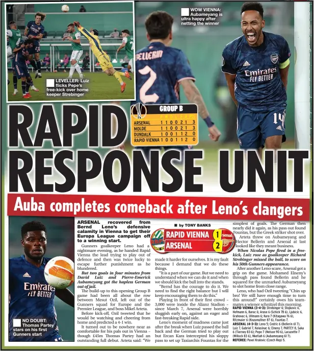  ??  ?? LEVELLER: Luiz flicks Pepe’s free- kick over home keeper Strebinger
NO DOUBT: Thomas Partey stars on his first Gunners start
WOW VIENNA: Aubameyang is ultra happy after netting the winner