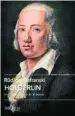  ??  ?? ★★★★ «Hölderlin» Rüdiger Safranski TUSQUETS 336 páginas, 21 euros