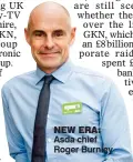  ??  ?? FIGHTBACK: The supermarke­ts would have a combined value of £15billion NEW ERA: Asda chief Roger Burnley