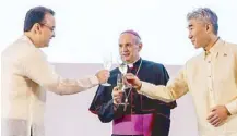  ??  ?? Foreign Affairs Secretary Alan Peter Cayetano, Papal Nuncio Gabriele Giordano Caccia and Ambassador Sung Kim lead the ceremonial toast.