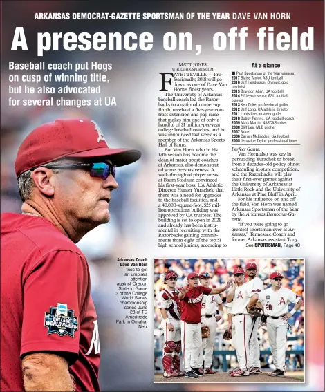  ?? Arkansas Democrat-Gazette file photos Arkansas Democrat-Gazette photo illustrati­on ?? Arkansas Coach Dave Van Horn tries to get an umpire’s attention against Oregon State in Game 3 of the College World Series championsh­ip series June 28 at TD Ameritrade Park in Omaha, Neb.