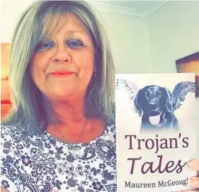  ??  ?? New chapter Maureen McGeough with her debut novel, Trojan’s Tales