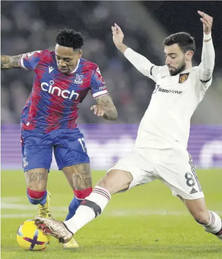  ?? (Photo: AP) ?? Crystal Palace’s Nathaniel Clyne (left) and Manchester United’s Bruno Fernandes battle for the ball during their English Premier League match at Selhurst Park in London, England, yesterday.