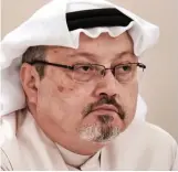  ??  ?? Murdered: Jamal Khashoggi