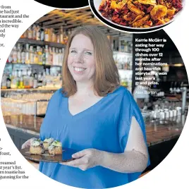  ?? Photo / Alex Burton ?? Kerrie McGirr is eating her way through 100 dishes over 12 months after her nomination­s and heartfelt storytelli­ng won last year’s grand prize.