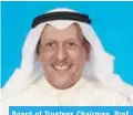  ??  ?? Board of Trustees Chairman, Prof. Salem Marzouq Al Tuhaih
