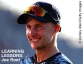  ?? ?? LEARNING LESSONS: Joe Root