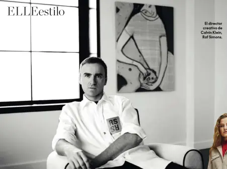  ??  ?? El director creativo de Calvin Klein, Raf Simons.