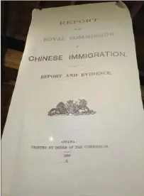  ?? Photo contribute­d ?? A copy of the Royal Commission on Chinese immigratio­n is on display at the Okanagan Wine and Orchard Museum.