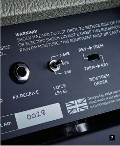  ??  ?? 2. The footswitch­able Voice function boosts upper mids, with a choice of three pre‑set levels on the back panel. The small but clever effects order switch enables you to swap the order of the Artist’s reverb and tremolo effects 2