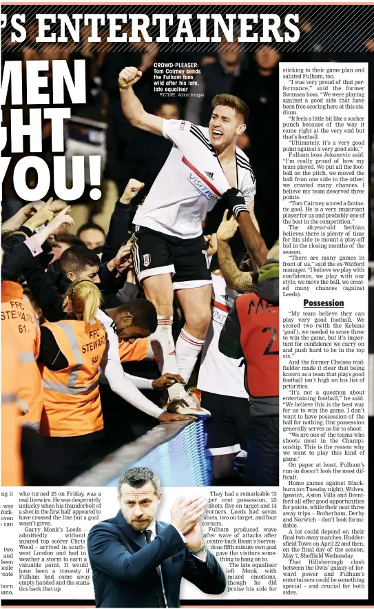  ?? PICTURE: Action Images ?? CROWD-PLEASER: Tom Cairney sends the Fulham fans wild after his late, late equaliser