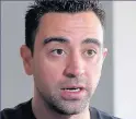  ??  ?? XAVI legend fears for Hoops