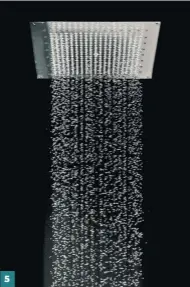  ??  ?? 5. Plafond de douche chromé avec flexible pour l’alimentati­on d’eau, à installer dans un faux plafond. 26 x 26 cm. Système Easyclean avec picots anticalcai­res. CubeFlat. 600 €. BOSSINI chez ENVIE DE SALLE DE BAINS.