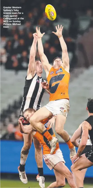  ?? ?? Greater Western Sydney’s Toby Greene soars for a mark against Collingwoo­d at the MCG on Sunday. Picture: Michael Klein