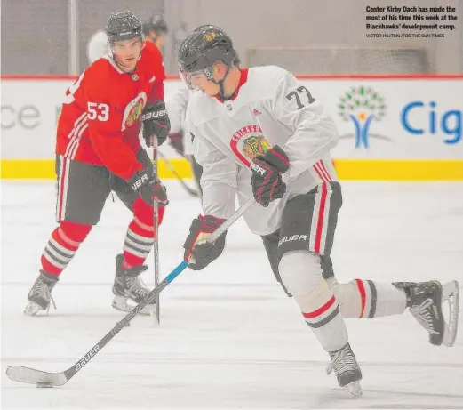  ?? VICTOR HILITSKI/FOR THE SUN-TIMES ?? Center Kirby Dach has made the most of his time this week at the Blackhawks’ developmen­t camp.