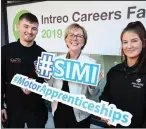  ??  ?? Minister for Employment Affairs & Social Protection Regina Doherty, Sarah Sweetman, Apprentice with Joe Duffy Ford and Karl McAllister Apprentice with Spirit Motor Group.