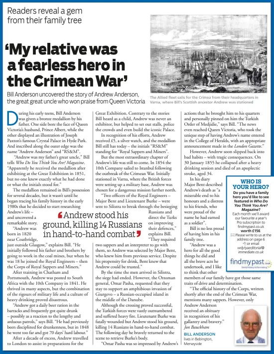  ??  ?? The Allied fleet sails for the Crimea from their headquarte­rs in Varna, where Bill’s Scottish ancestor Andrew was stationed