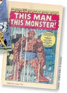  ??  ?? Along with artist Jack Kirby, writer Stan Lee created the Fantastic Four and launched a revolution in the comic-book industry. Pictured is the front page from issue #51 of Fantastic Four.